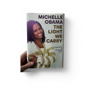 The Light We Carry Book by Michelle Obama